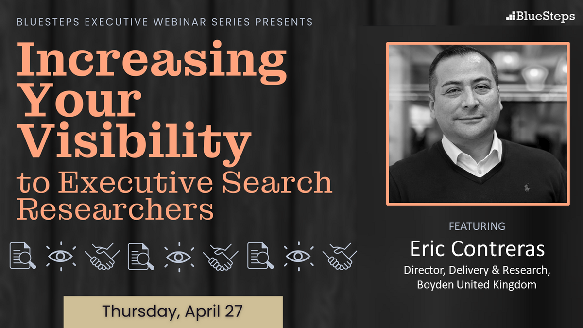 Increasing Your Visibility to Executive Search Researchers - A ...